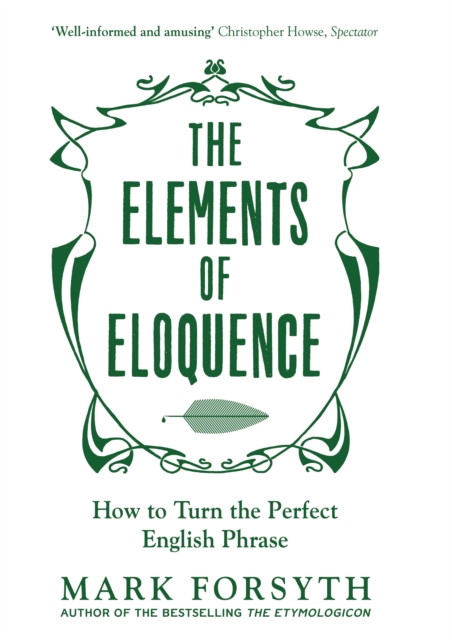 The Elements of Eloquence