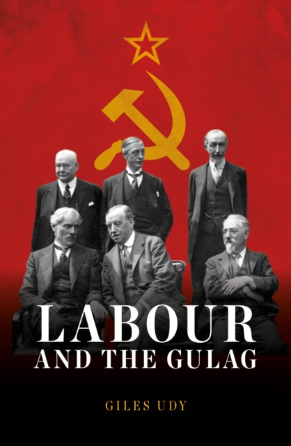 Labour and the Gulag
