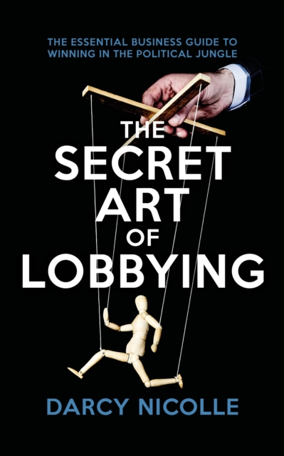 Secret Art of Lobbying