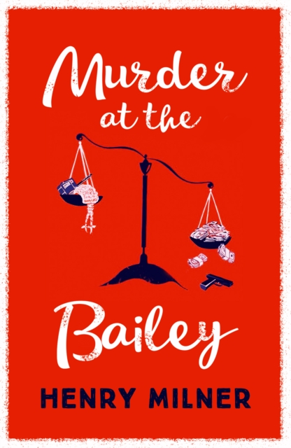 MURDER AT THE BAILEY