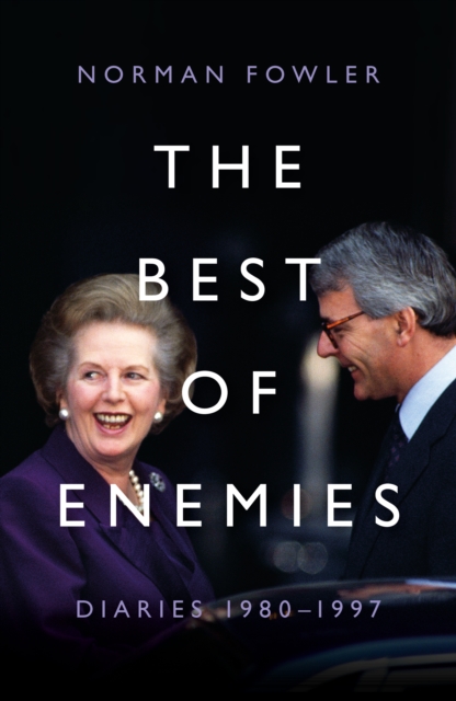 Best of Enemies: Diaries 1980-1997