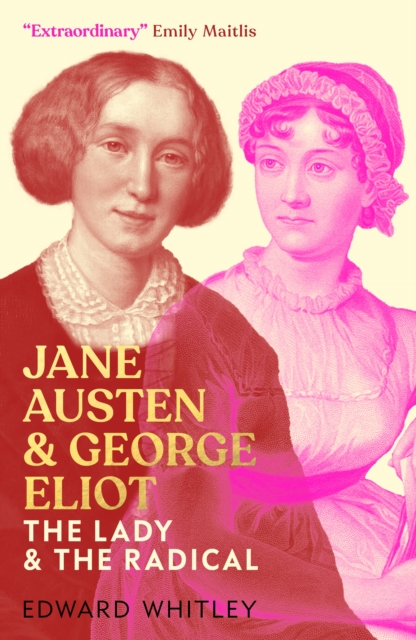 Jane Austen and George Eliot