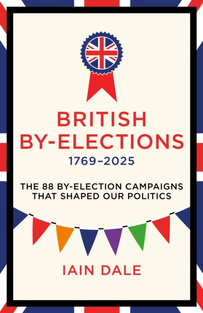 British By-Elections 1769-2025