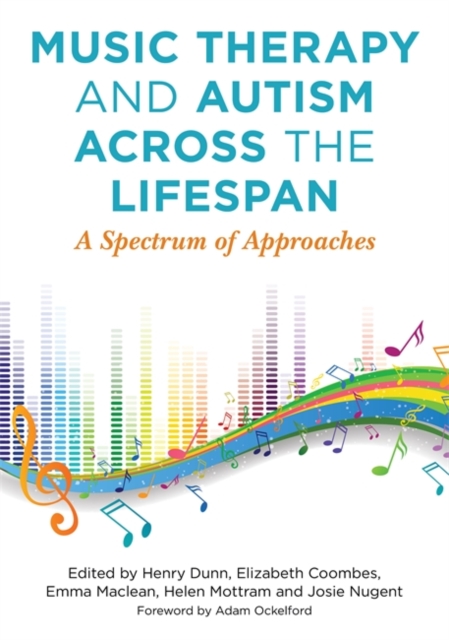 Music Therapy and Autism Across the Lifespan