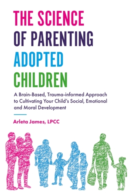 Science of Parenting Adopted Children