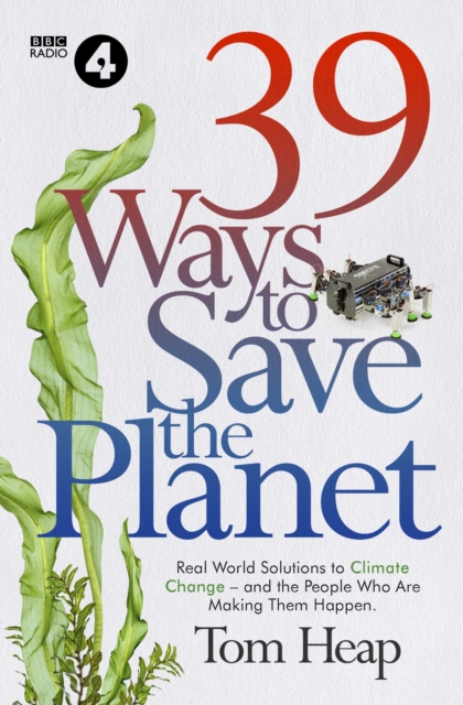 39 Ways to Save the Planet