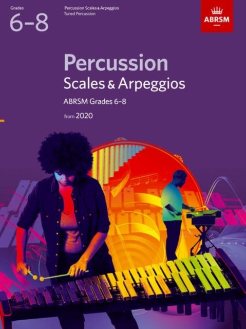 PERCUSSION SCALES & ARPEGGIOS 2020 GR6-8