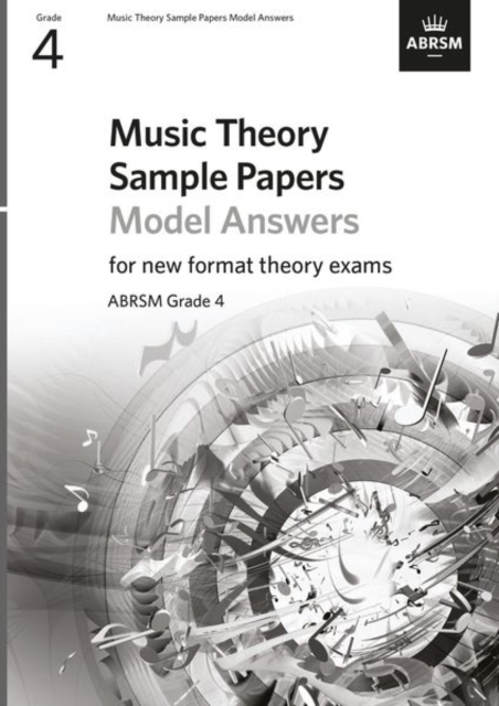 Music Theory Sample Papers Model Answers, ABRSM Grade 4