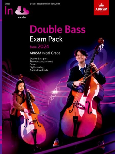 Double Bass Exam Pack from 2024, Initial Grade, Double Bass Part, Piano Accompaniment & Audio