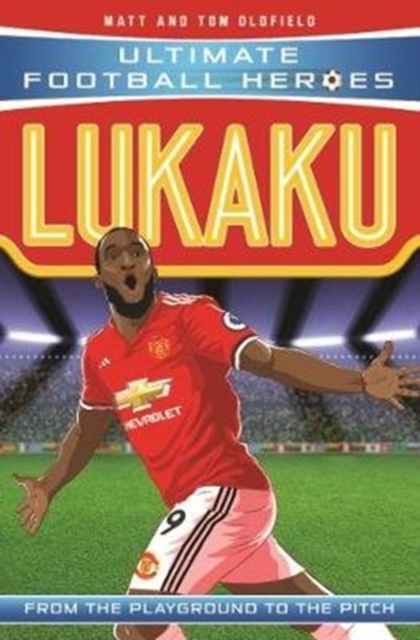 Lukaku (Ultimate Football Heroes - the No. 1 football series)