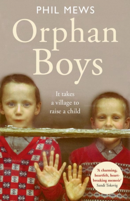 Orphan Boys - It Takes a Village to Raise a Child