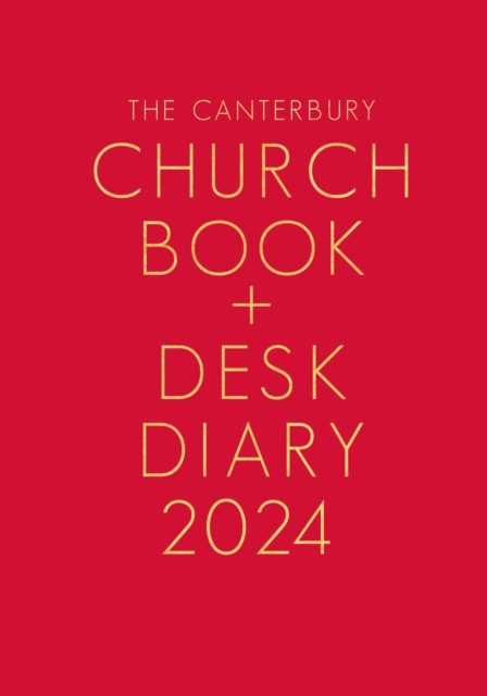 Canterbury Church Book and Desk Diary 2024 Hardback Edition