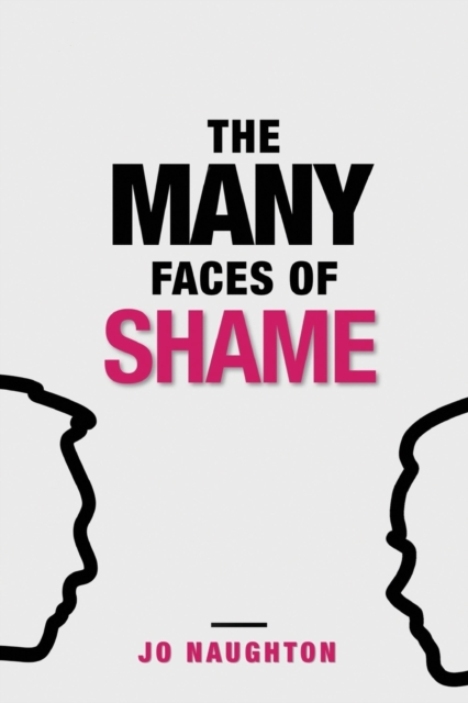 Many Faces of Shame