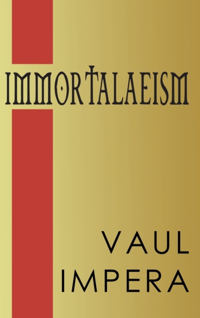 IMMORTALAEISM