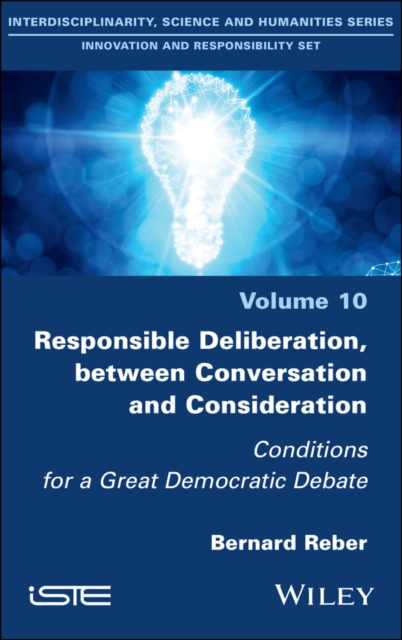 Responsible Communication: Deliberation between Co nversation and Consideration