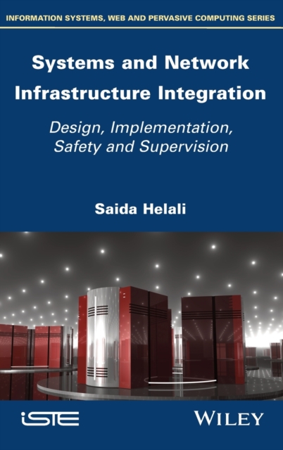 Systems and Network Infrastructure Integration