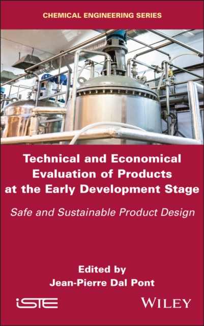 Technical and Economical Evaluation of Products at the Early Development Stage