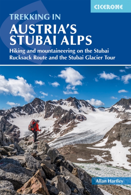 Trekking in Austria's Stubai Alps