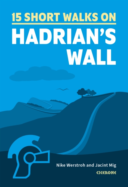 Short Walks Hadrian's Wall