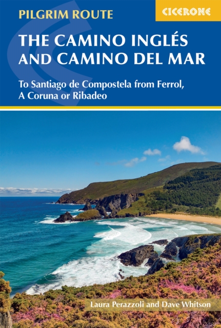 The Camino Ingles and Camino del Mar