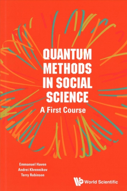 Quantum Methods In Social Science: A First Course