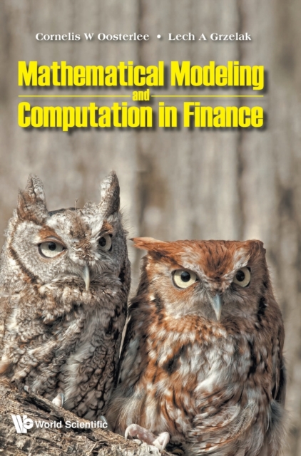 Mathematical Modeling And Computation In Finance: With Exercises And Python And Matlab Computer Codes