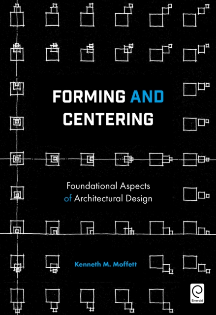 Forming and Centering