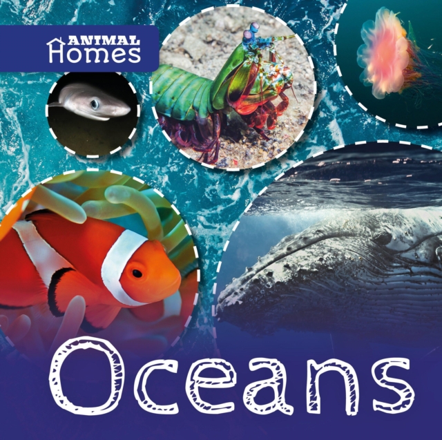 Animal Homes: Oceans