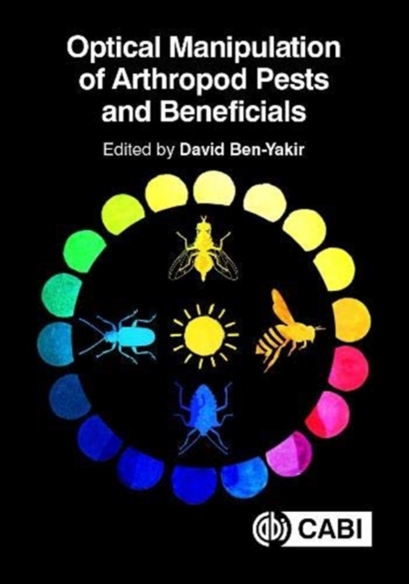 Optical Manipulation of Arthropod Pests and Beneficials