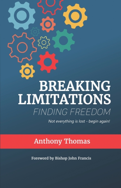 Breaking Limitations Finding Freedom