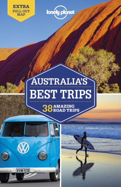 Lonely Planet Australia's Best Trips