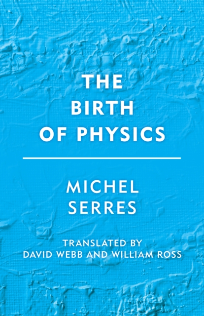Birth of Physics