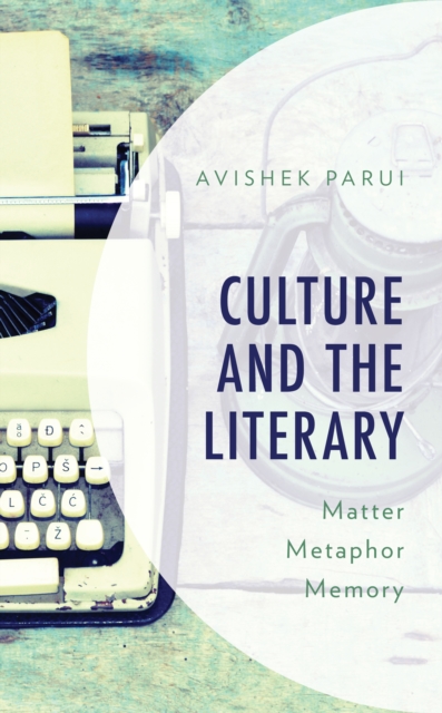 Culture and the Literary