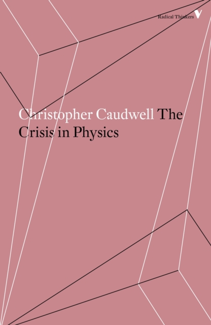 Crisis in Physics