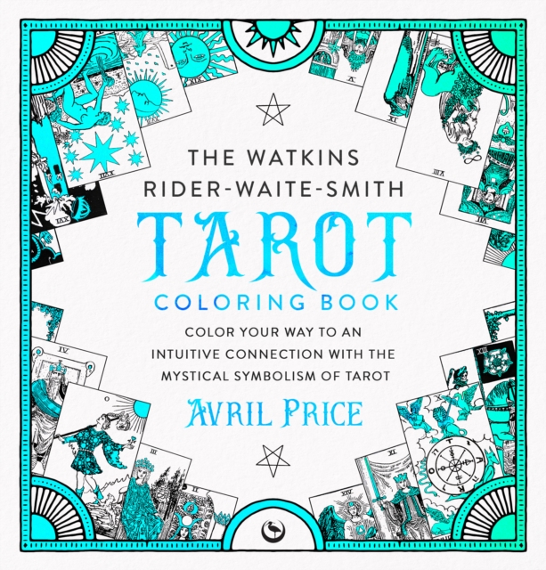 Watkins Rider-Waite-Smith Tarot Coloring Book