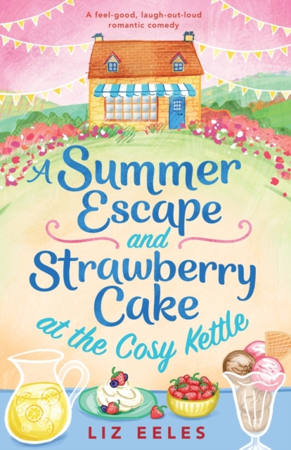 Summer Escape and Strawberry Cake at the Cosy Kettle