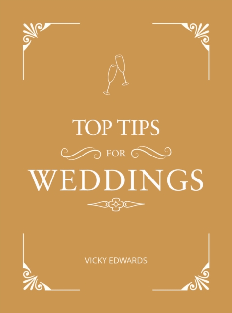 Top Tips for Weddings