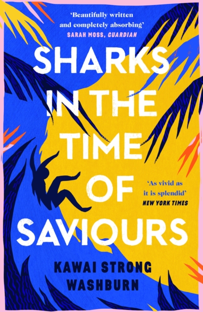 Sharks in the Time of Saviours