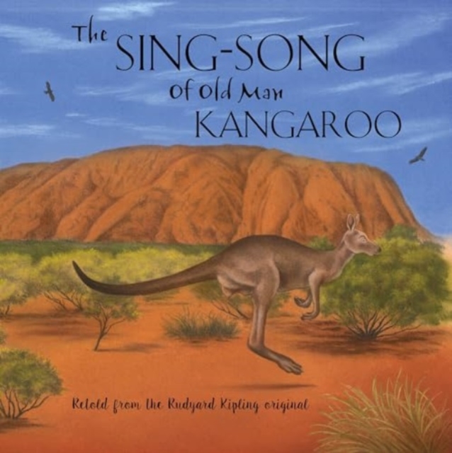 Sing-Song of Old Man Kangaroo