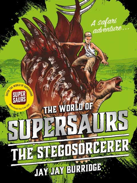 Supersaurs 2: The Stegosorcerer