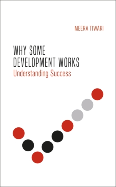 Why Some Development Works