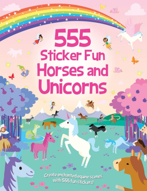 555 Sticker Fun Horses and Unicorns