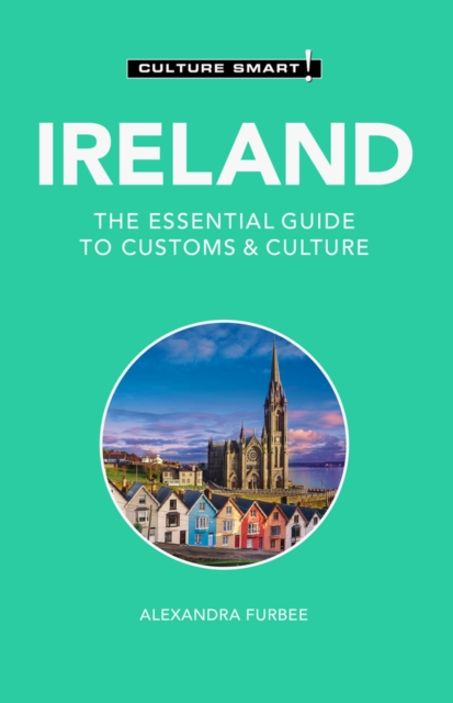 Ireland - Culture Smart!