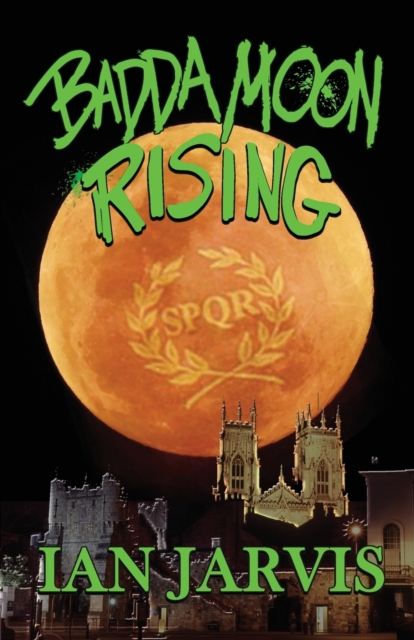 Badda Moon Rising (Bernie Quist Book 4)