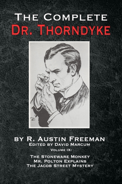 Complete Dr.Thorndyke - Volume IX