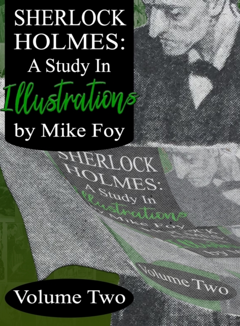 Sherlock Holmes - A Study in Illustrations - Volume 2