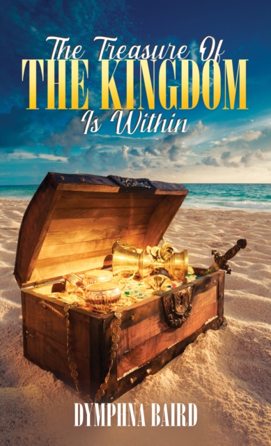 Treasure of the Kingdom is Within