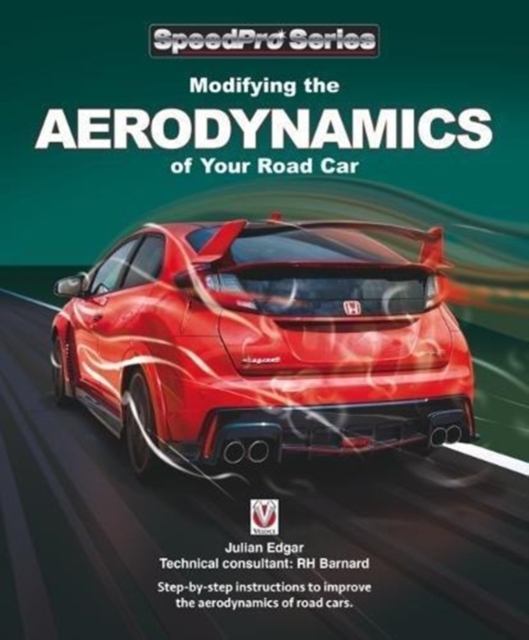 Modifying the Aerodynamics of Your Road Car