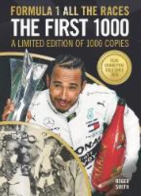 FORMULA 1 ALL THE RACES - THE FIRST 1000