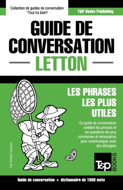 Guide de conversation Francais-Letton et dictionnaire concis de 1500 mots